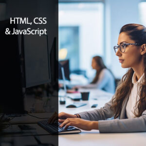 HTML, CSS and JavaScript