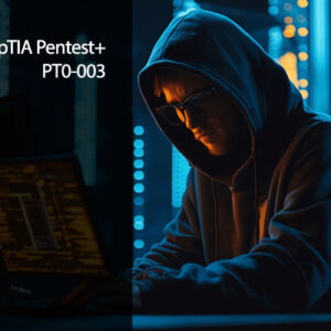 CompTIA Pentest+ PT0-003