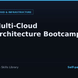 Multi-Cloud Architecture Bootcamp